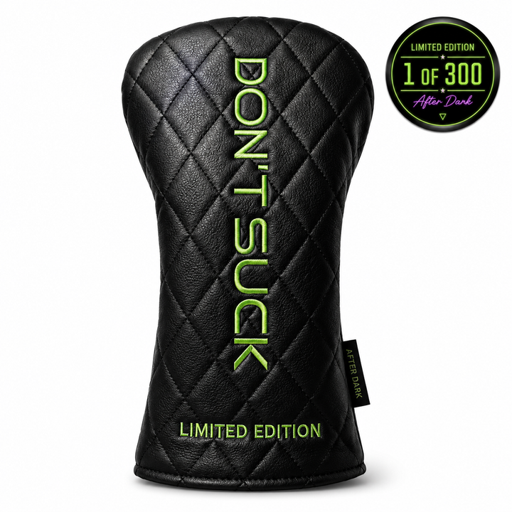 After Dark DON’T SUCK Limited Edition Headcover